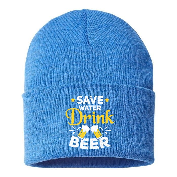 Beer Ing Save Water Beer Funny Oktoberfest Gift Sustainable Knit Beanie