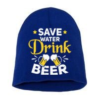 Beer Ing Save Water Beer Funny Oktoberfest Gift Short Acrylic Beanie