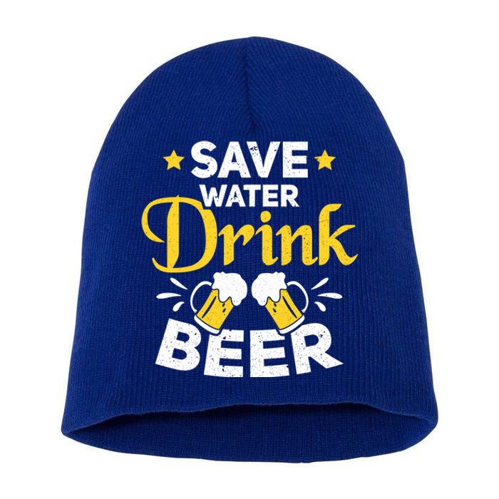 Beer Ing Save Water Beer Funny Oktoberfest Gift Short Acrylic Beanie