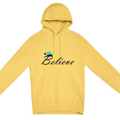 Believe In Santa Cute Christmas Gift Premium Pullover Hoodie