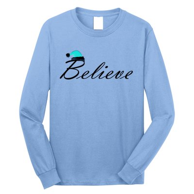 Believe In Santa Cute Christmas Gift Long Sleeve Shirt