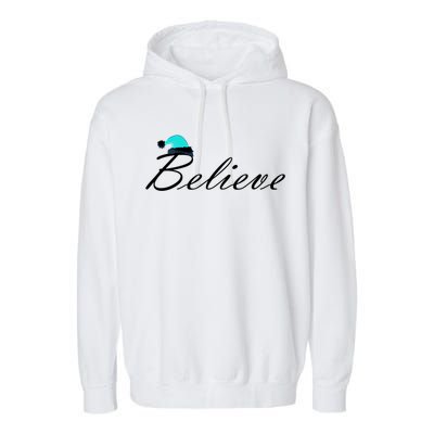 Believe In Santa Cute Christmas Gift Garment-Dyed Fleece Hoodie