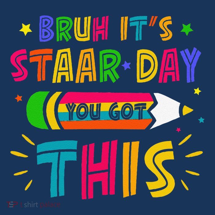 Bruh It’S Staar Day You Got This Test Day Drawstring Bag