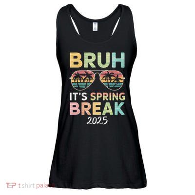 Bruh It's Spring Break 2025 Funny N College Spring Break Ladies Essential Flowy Tank