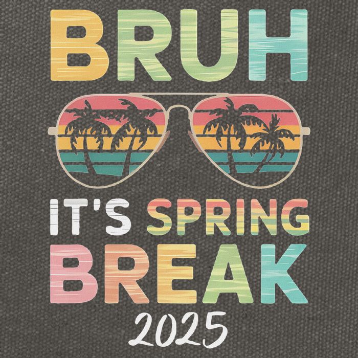 Bruh It's Spring Break 2025 Funny N College Spring Break Cotton Canvas Backpack