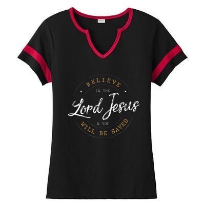 Believe in the Lord Jesus and your Saved Christian Ladies Halftime Notch Neck Tee