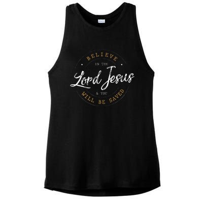 Believe in the Lord Jesus and your Saved Christian Ladies PosiCharge Tri-Blend Wicking Tank