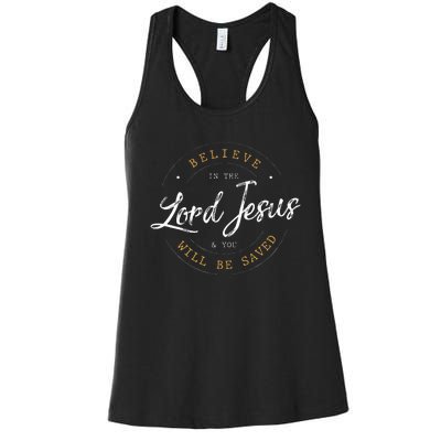 Believe in the Lord Jesus and your Saved Christian Women's Racerback Tank