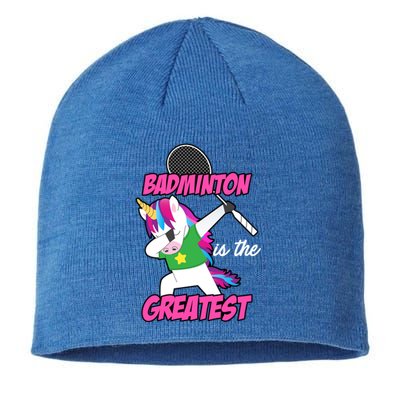 Badminton Is The Greatest Badminton Player Shuttlecock Sport Funny Gift Sustainable Beanie