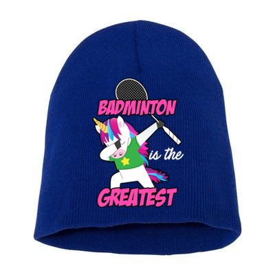 Badminton Is The Greatest Badminton Player Shuttlecock Sport Funny Gift Short Acrylic Beanie