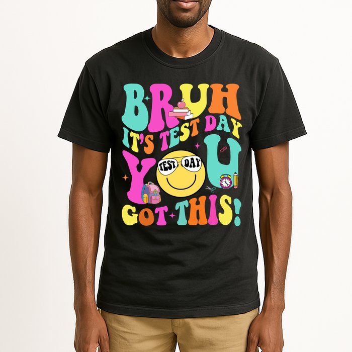 Bruh It’s Test Day You Got This Teacher Testing Day Tall T-Shirt