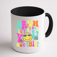 Bruh It’s Test Day You Got This Teacher Testing Day Mug