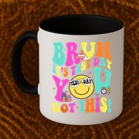 Bruh It’s Test Day You Got This Teacher Testing Day Mug
