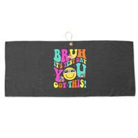 Bruh It’s Test Day You Got This Teacher Testing Day Large Microfiber Waffle Golf Towel