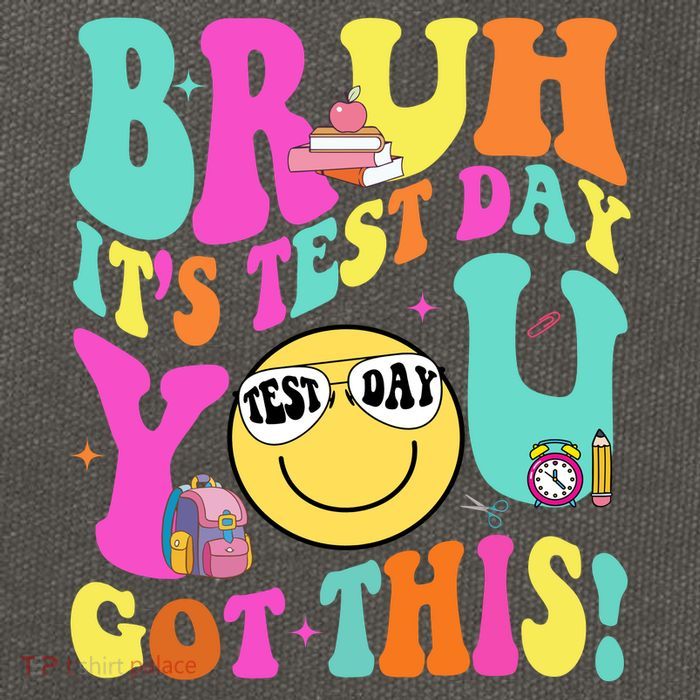 Bruh It’s Test Day You Got This Teacher Testing Day Cotton Canvas Backpack