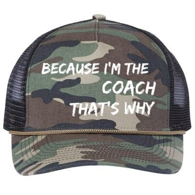 Because I'm The Coach That's Why Retro Rope Trucker Hat Cap