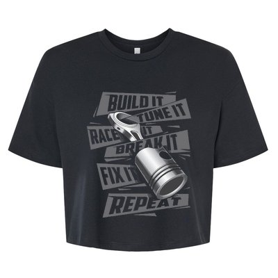 Build It Tune It Race It Break It Race Car Enthusiast Bella+Canvas Jersey Crop Tee