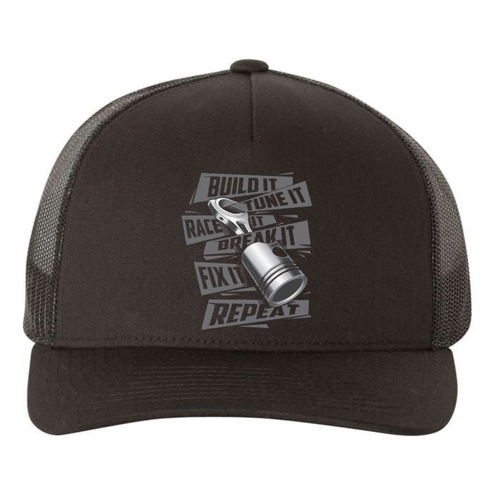 Build It Tune It Race It Break It Race Car Enthusiast Yupoong Adult 5-Panel Trucker Hat