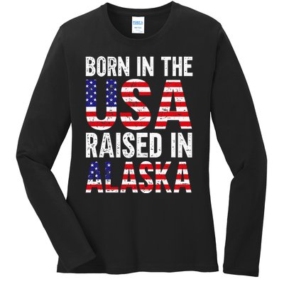 Born In The Usa Raised In Alaska Ladies Long Sleeve Shirt