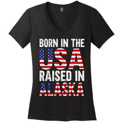 Born In The Usa Raised In Alaska Women's V-Neck T-Shirt