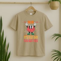 Bruh Its Test Day You Got This Brain Motivation T-Shirt