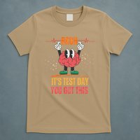 Bruh Its Test Day You Got This Brain Motivation T-Shirt