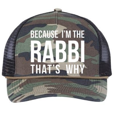 Because Im The Rabbi Thats Why Jewish Purim Hebrew School Retro Rope Trucker Hat Cap