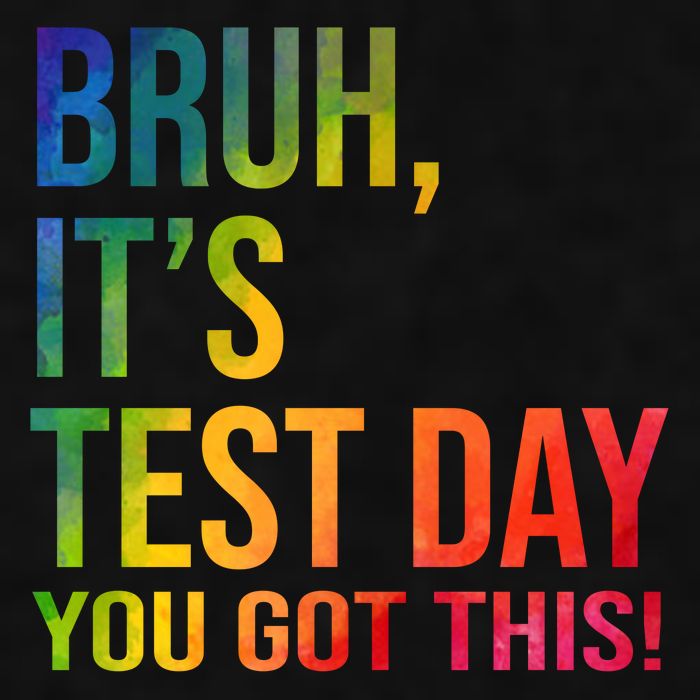 Bruh It's Test Day You Got This Testing Day Teacher Ladies PosiCharge Tri-Blend Wicking Tank