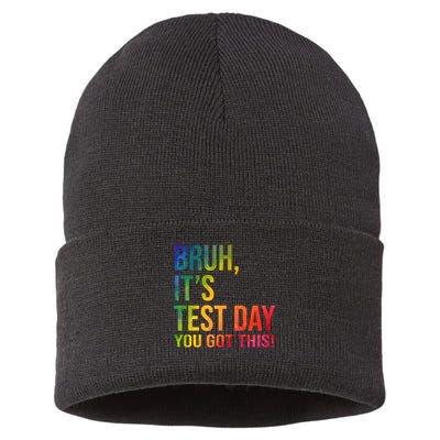 Bruh It's Test Day You Got This Testing Day Teacher Sustainable Knit Beanie