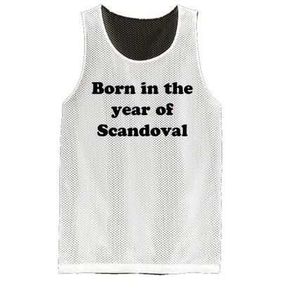 Born In The Year Of Scandoval Baby Mesh Reversible Basketball Jersey Tank