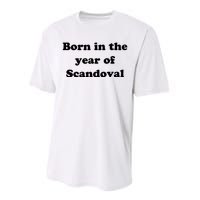 Born In The Year Of Scandoval Baby Performance Sprint T-Shirt