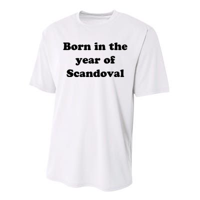 Born In The Year Of Scandoval Baby Performance Sprint T-Shirt