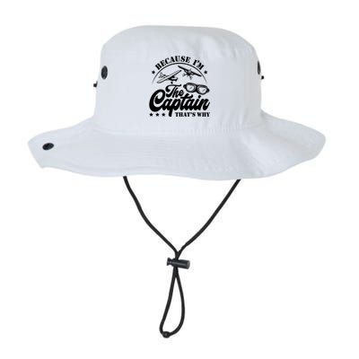 Because Im The Captain Thats Why Pilot For Men Women Legacy Cool Fit Booney Bucket Hat