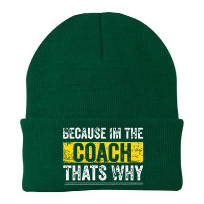 Because Im The Coach Thats Why Funny Vintage Coaching Gift Knit Cap Winter Beanie