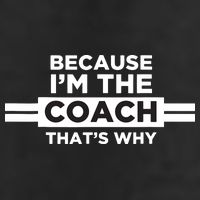 Because Im The Coach Thats Why Coach Gift 7 Panel Mesh Trucker Snapback Hat