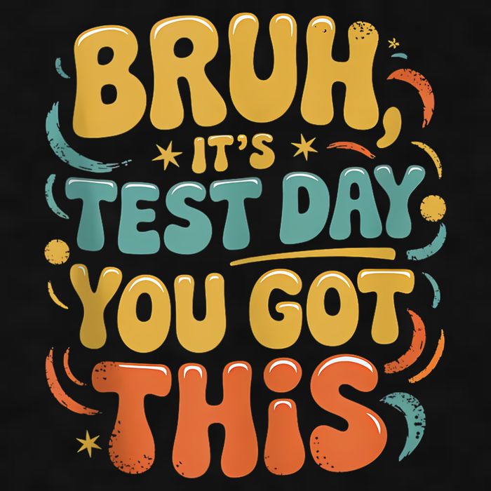 Bruh Its Test Day You Got This Testing Day Teacher Retro  Ladies PosiCharge Tri-Blend Wicking Tank