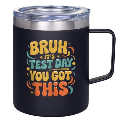 Bruh Its Test Day You Got This Testing Day Teacher Retro  12oz Stainless Steel Coffee Mug