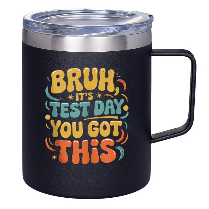 Bruh Its Test Day You Got This Testing Day Teacher Retro  12oz Stainless Steel Coffee Mug