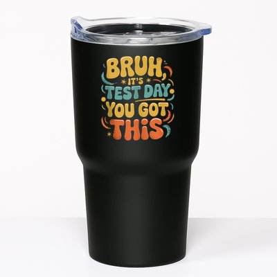 Bruh Its Test Day You Got This Testing Day Teacher Retro  Tumbler