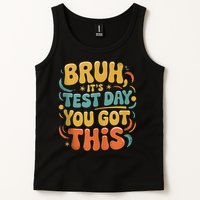 Bruh Its Test Day You Got This Testing Day Teacher Retro  Tank Top