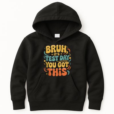 Bruh Its Test Day You Got This Testing Day Teacher Retro  Kids Hoodie
