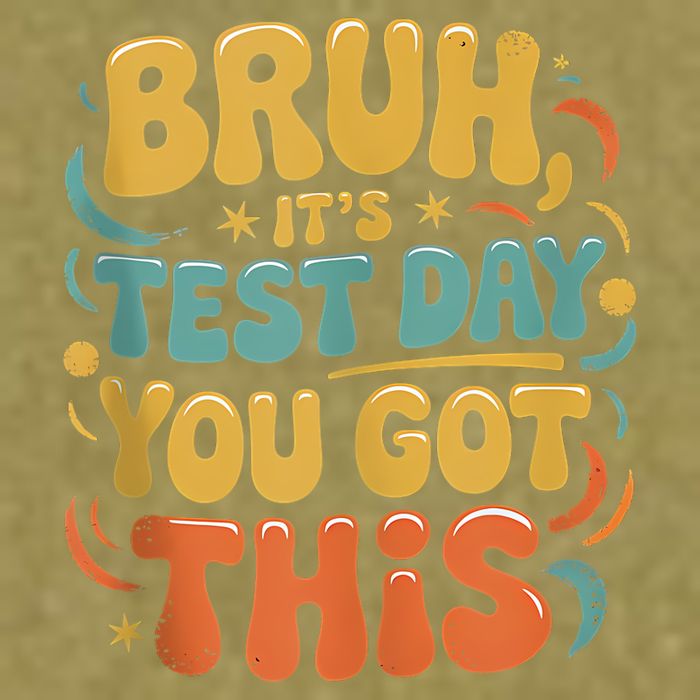 Bruh Its Test Day You Got This Testing Day Teacher Retro  Garment-Dyed Women's Muscle Tee