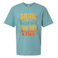 Bruh Its Test Day You Got This Testing Day Teacher Retro  Sueded Cloud Jersey T-Shirt