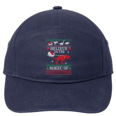 Believe In The Magic Of Christmas Dinosaur Rex Ugly Great Gift 7-Panel Snapback Hat