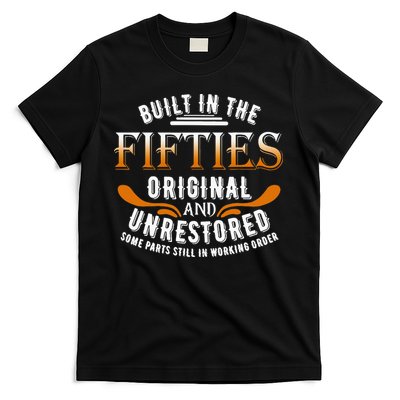 Built In The Fifties Original Unrestored Some Parts Still In T-Shirt