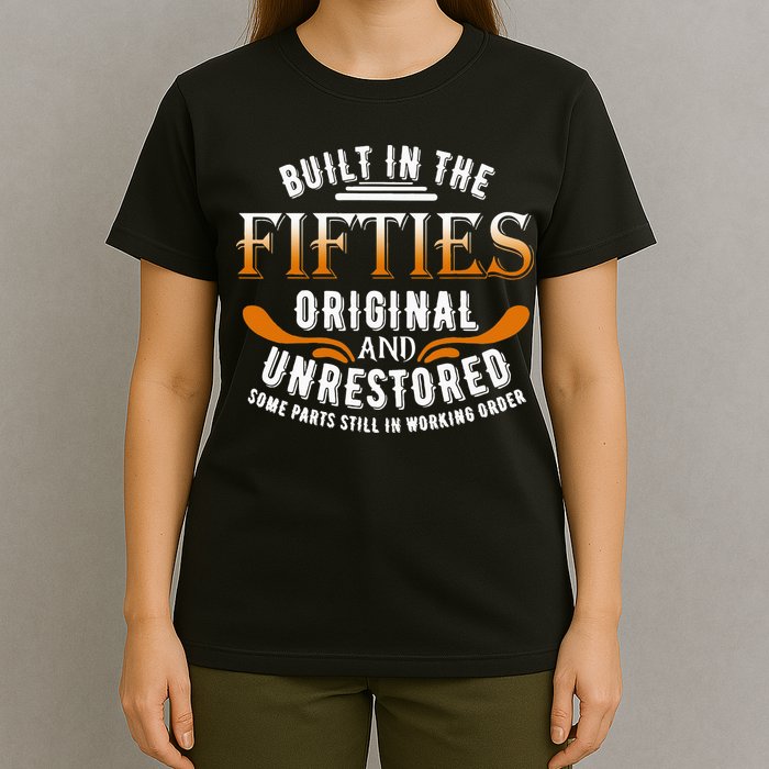 Built In The Fifties Original Unrestored Some Parts Still In T-Shirt