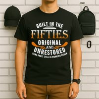 Built In The Fifties Original Unrestored Some Parts Still In T-Shirt