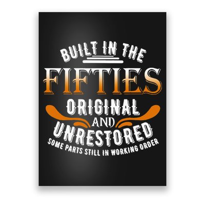 Built In The Fifties Original Unrestored Some Parts Still In Poster