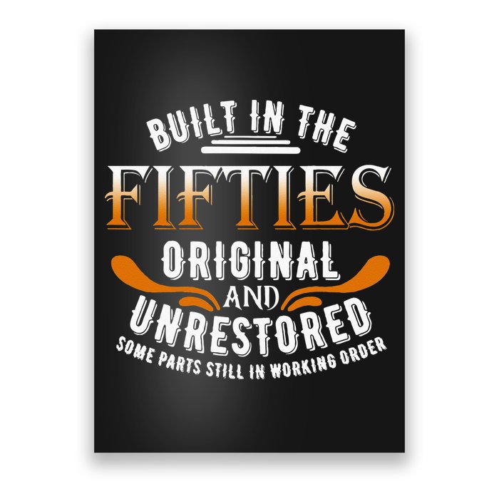 Built In The Fifties Original Unrestored Some Parts Still In Poster
