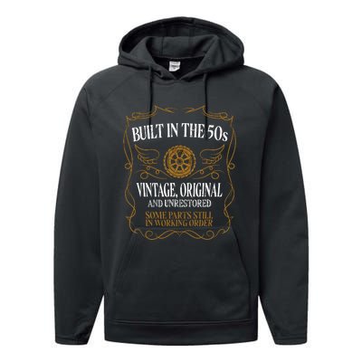 Built In The Fifties 50s Original Unrestored 70th Birthday Performance Fleece Hoodie